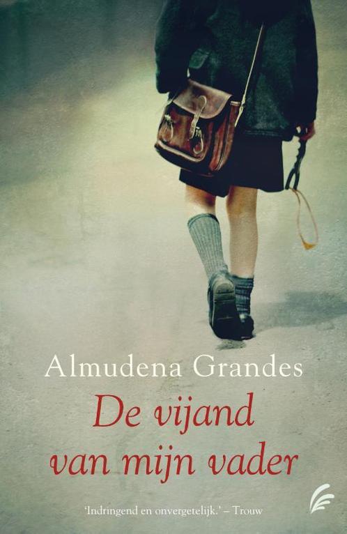 De vijand van mijn vader 9789056725471 Almudena Grandes, Boeken, Romans, Zo goed als nieuw, Verzenden