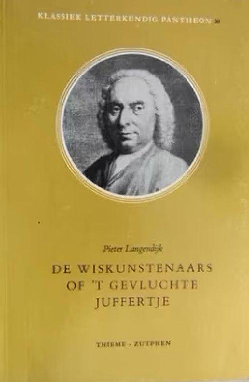 De wiskunstenaars, of t Gevluchte juffertje 9789003206817, Boeken, Overige Boeken, Gelezen, Verzenden