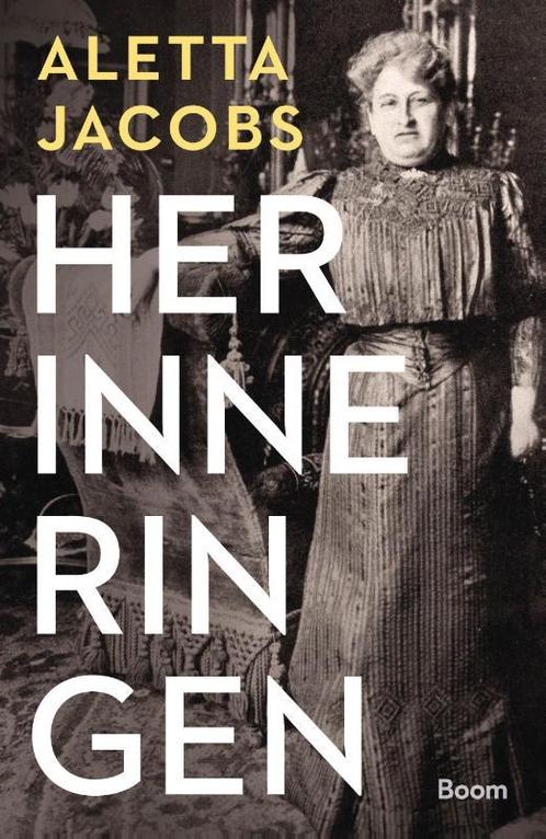 Herinneringen 9789024419517 Aletta Jacobs, Boeken, Geschiedenis | Wereld, Gelezen, Verzenden