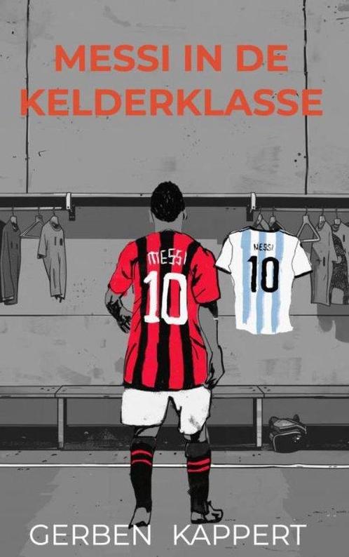 9789464925784 Messi in de kelderklasse | Tweedehands, Boeken, Kookboeken, Zo goed als nieuw, Verzenden