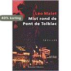 Mist rond de Pont de Tolbiac 9789056720193 Léo Malet, Boeken, Verzenden, Gelezen, Léo Malet