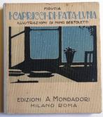 NINO BERTOLETTI, ALEARDO TERZI - I capricci di Fata Luna /, Antiek en Kunst