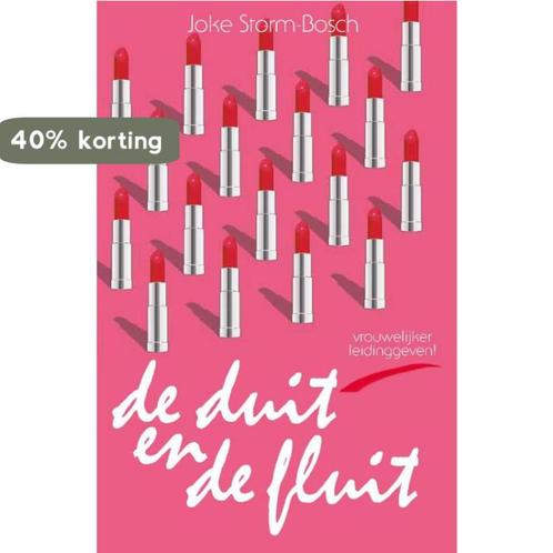 De duit en de fluit 9789082632606 Joke Storm-Bosch, Boeken, Economie, Management en Marketing, Zo goed als nieuw, Verzenden