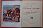 Henry de la Vaulx / Arnould Galopin - Le Tour du Monde de