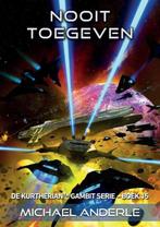 Nooit toegeven 9781649714602 Michael T. Anderle, Verzenden, Gelezen, Michael T. Anderle