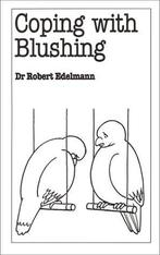 Coping with Blushing (Overcoming common problems), Edelmann,, Boeken, Taal | Engels, Gelezen, Robert J. Edelmann, Verzenden