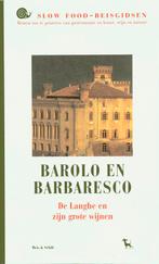 Barolo en Barbaresco 9789053304969 A. Gambera, Verzenden, Zo goed als nieuw, A. Gambera