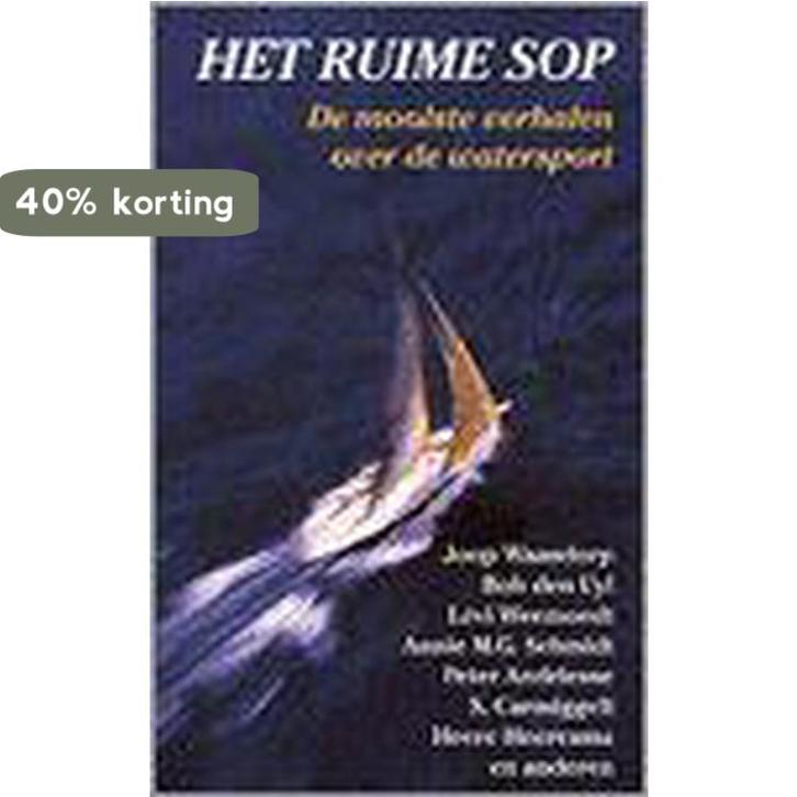 Het ruime sop 9789068063219, Boeken, Romans, Gelezen, Verzenden