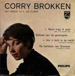 vinyl single 7 inch - Corry Brokken - Nooit Krijg Ik Spijt, Cd's en Dvd's, Vinyl Singles, Verzenden, Zo goed als nieuw