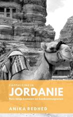 9789080924154 Cappuccino in Jordanie - waargebeurd reisve..., Boeken, Verzenden, Zo goed als nieuw, Anika Redhed