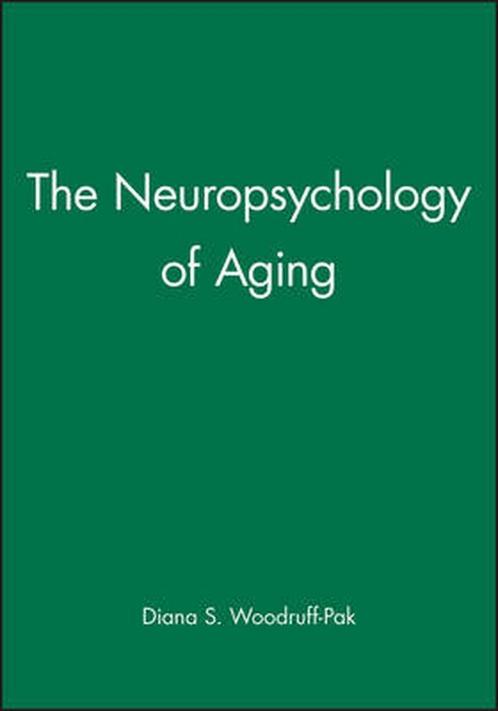 The Neuropsychology of Aging 9781557864550, Boeken, Overige Boeken, Gelezen, Verzenden
