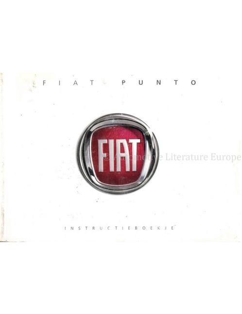 2007 FIAT PUNTO INSTRUCTIEBOEKJE NEDERLANDS, Auto diversen, Handleidingen en Instructieboekjes