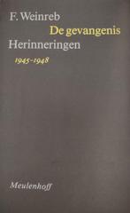 Gevangenis 9789029037464 F. Weinreb, Boeken, Overige Boeken, Gelezen, F. Weinreb, Verzenden