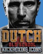 Dutch Old School Kickboxing Icons 9789490608101 Arno Coenen, Verzenden, Gelezen, Arno Coenen