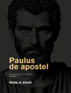 Paulus de apostel / Bijbelse encyclopedie pocket / 1, Boeken, Verzenden, Zo goed als nieuw, Walter A. Elwell