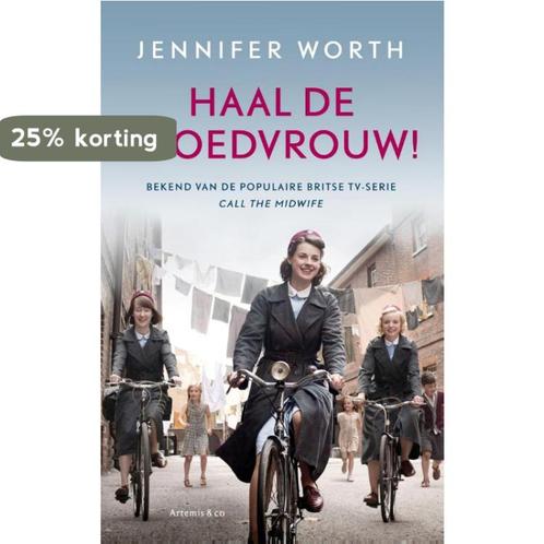 Haal de vroedvrouw! 9789047204503 Jennifer Worth, Boeken, Romans, Gelezen, Verzenden