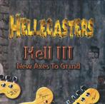 cd - The Hellecasters - Hell III New Axes To Grind, Verzenden, Zo goed als nieuw