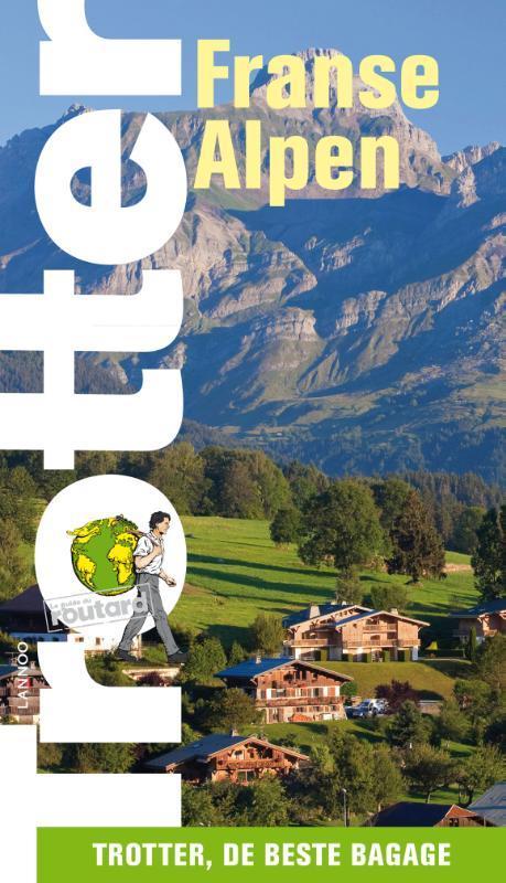 De Franse Alpen / Trotter 9789020965346, Boeken, Reisgidsen, Zo goed als nieuw, Verzenden