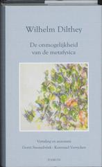 Marginaliareeks 17: De onmogelijkheid van de metafysica /, Verzenden, Gelezen, Wilhelm Dilthey