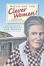 Watch Out for Clever Women / Cuidado con las mujeres astutas, Verzenden, Zo goed als nieuw, Joe Hayes