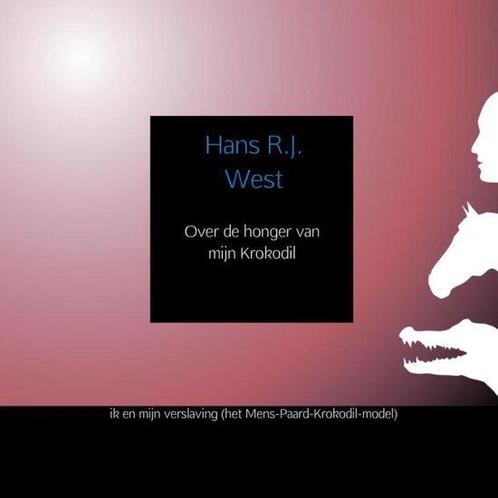 9789402122961 Over de honger van mijn Krokodil, Boeken, Gezondheid, Dieet en Voeding, Nieuw, Verzenden