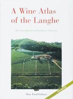 Wine Atlas Of The Langhe 9788884990419, Verzenden, Gelezen