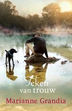 Teken van trouw 9789029732567 Marianne Grandia, Boeken, Overige Boeken, Verzenden, Gelezen, Marianne Grandia