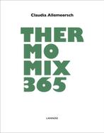 9789401450775 Thermomix 365 Claudia Allemeersch, Boeken, Nieuw, Claudia Allemeersch, Verzenden