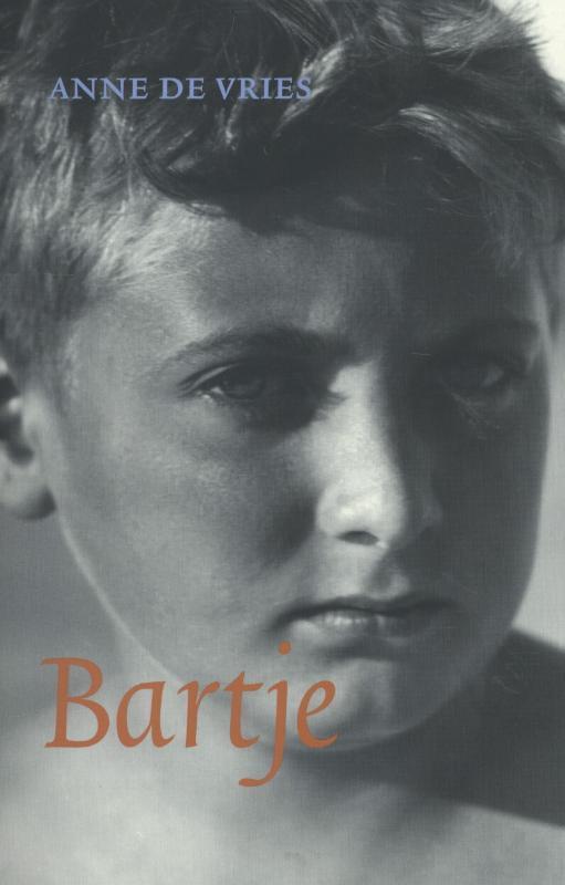 Bartje 9789043524629 Anne de Vries, Boeken, Kinderboeken | Jeugd | 13 jaar en ouder, Gelezen, Verzenden