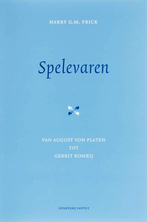 Spelevaren 9789077503782 H.G.M. Prick, Boeken, Overige Boeken, Zo goed als nieuw, Verzenden