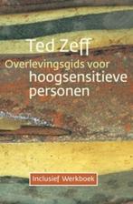 Overlevingsgids voor hoogsensitieve personen | 9789069638805, Boeken, Zo goed als nieuw, Ted Zeff