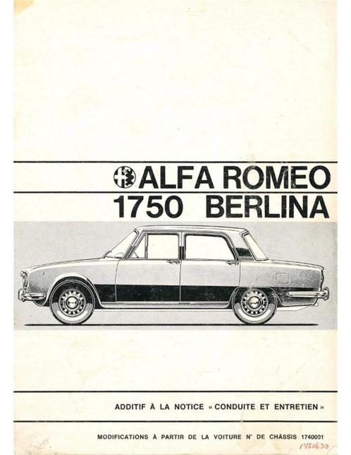 1970 ALFA ROMEO 1750 BERLINA INSTRUCTIEBOEKJE (BIJLAGE), Auto diversen, Handleidingen en Instructieboekjes