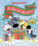 Is het al kerst? / Woezel & Pip 9789493216648, Verzenden, Zo goed als nieuw, Guusje Nederhorst