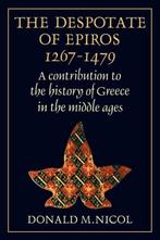 The Despotate of Epiros 1267-1479 9780521130899, Verzenden, Gelezen, Nicol Donald M.