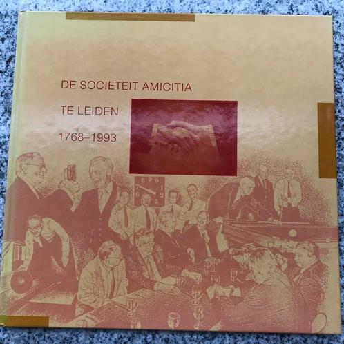 De Sociëteit Amicitia te Leiden 1768 – 1993, Boeken, Geschiedenis | Stad en Regio, Gelezen, 20e eeuw of later, Verzenden