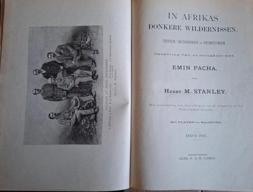 Henry M. Stanley - Stanley in Afrikas Donkere Wildernissen -, Antiek en Kunst, Antiek | Boeken en Bijbels