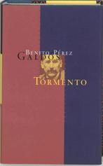 Tormento 9789074622370 Benito Perez Galdos, Gelezen, Benito Perez Galdos, Verzenden