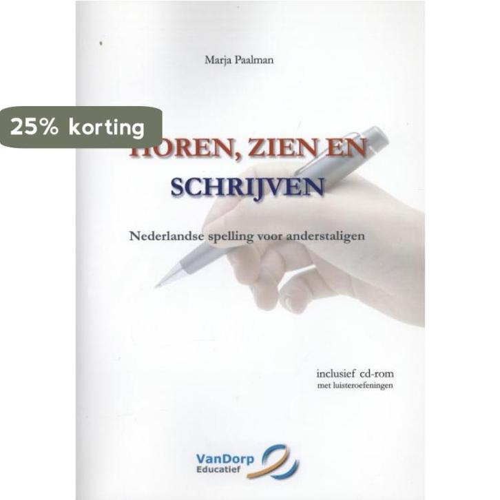 Horen, zien en schrijven 9789077698020 Marja Paalman, Boeken, Schoolboeken, Gelezen, Verzenden