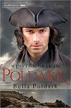 Bella Poldark 9781509857029 Winston Graham, Boeken, Verzenden, Gelezen, Winston Graham