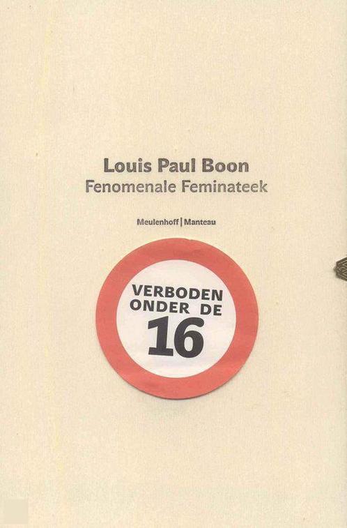 De fenomenale feminateek 9789059900219 L.P. Boon, Boeken, Literatuur, Zo goed als nieuw, Verzenden