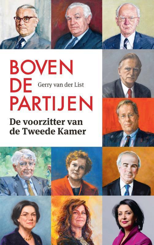 Boven de partijen 9789463480239 Gerry van der List, Boeken, Politiek en Maatschappij, Gelezen, Verzenden