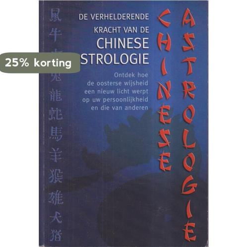 De Verhelderende Kracht van de Chinese Astrologie, Boeken, Overige Boeken, Gelezen, Verzenden