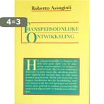 TRANSPERSOONLIJKE ONTWIKKELING 9789063253684 R. Assagioli, Boeken, Verzenden, Gelezen, R. Assagioli