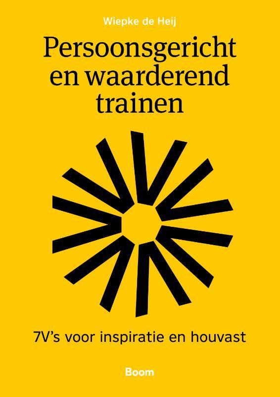 Persoonsgericht en waarderend trainen 9789024429196, Boeken, Economie, Management en Marketing, Zo goed als nieuw, Verzenden