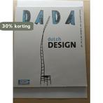 DADA Dutch design 9789059304345, Boeken, Schoolboeken, Verzenden, Gelezen