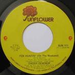vinyl single 7 inch - Daddy Dewdrop - Fox Huntin (On The..., Verzenden, Zo goed als nieuw