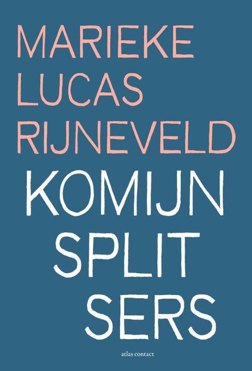 Komijnsplitsers 9789025471200 Marieke Lucas Rijneveld, Boeken, Overige Boeken, Zo goed als nieuw, Verzenden
