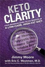 Keto Clarity: Your Definitive Guide to the Benefits of a, Verzenden, Nieuw