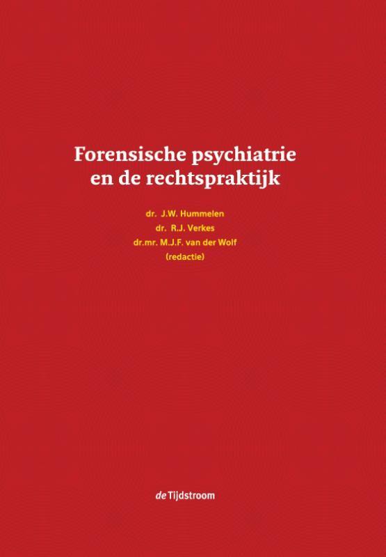 Forensische psychiatrie en de rechtspraktijk 9789058983152, Boeken, Studieboeken en Cursussen, Zo goed als nieuw, Verzenden
