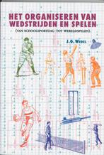 Het organiseren van wedstrijden en spelen 9789060764190, Boeken, Verzenden, Gelezen, J.G. Wedel